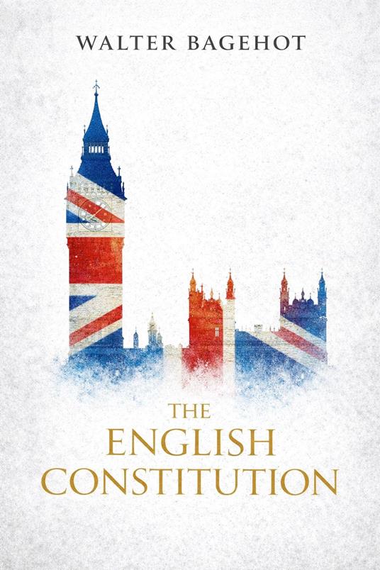 The English Constitution