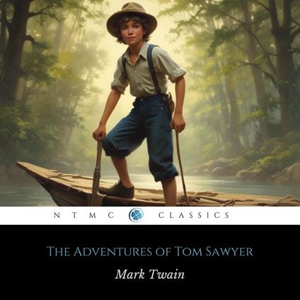 The Adventures of Tom Sawyer