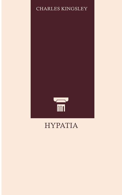 Hypatia - Charles Kingsley - ebook