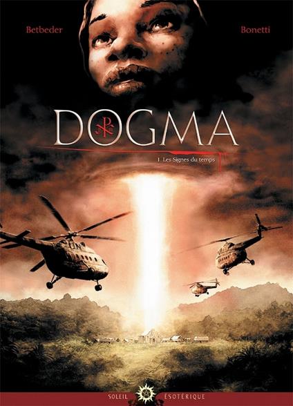 Dogma T01 - Les Signes du Temps