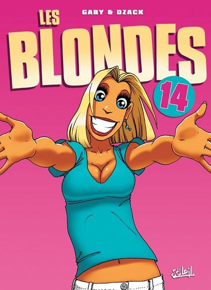 Les Blondes T14 - Dans mes bras