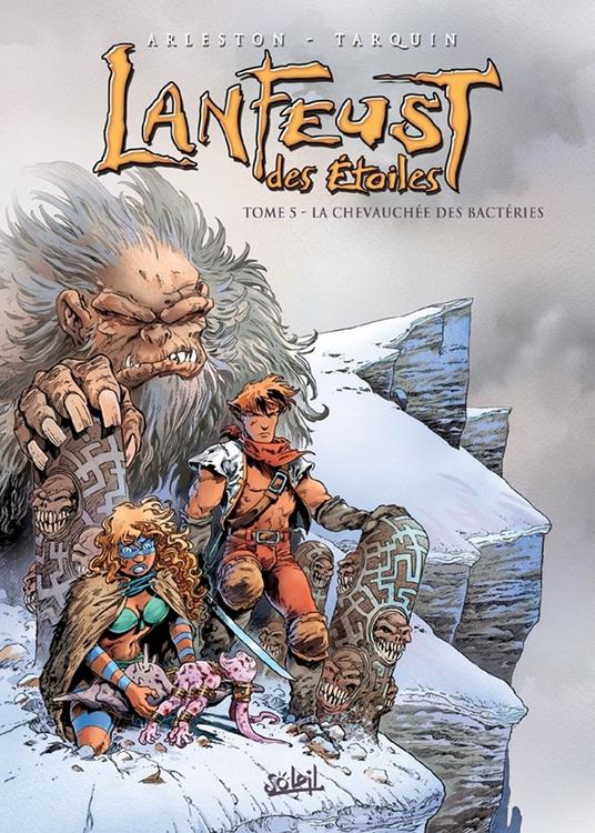 Lanfeust des Étoiles T05 - La chevauchée des bactéries