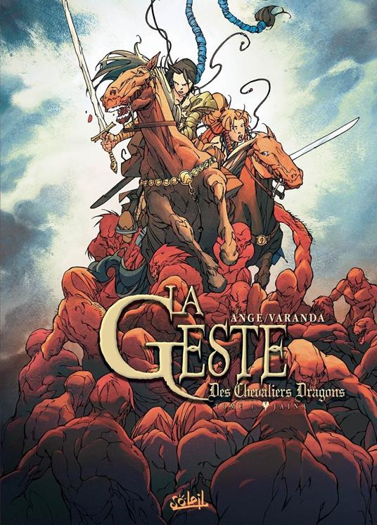 La Geste des Chevaliers Dragons T01 - Jaïna