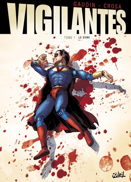 Vigilantes T02