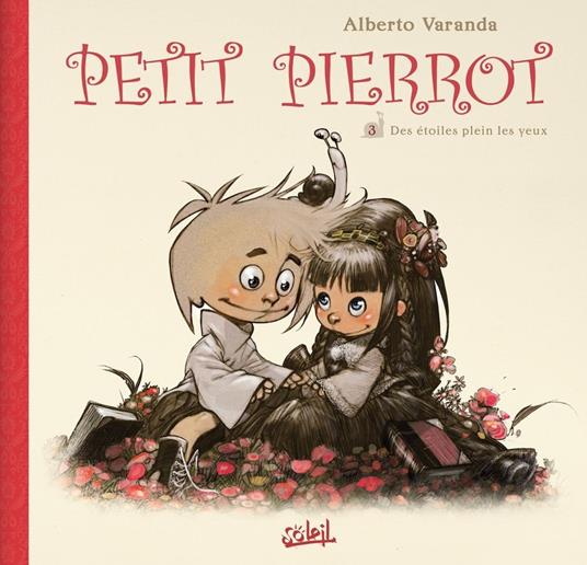 Petit Pierrot T03 - Des étoiles plein les yeux