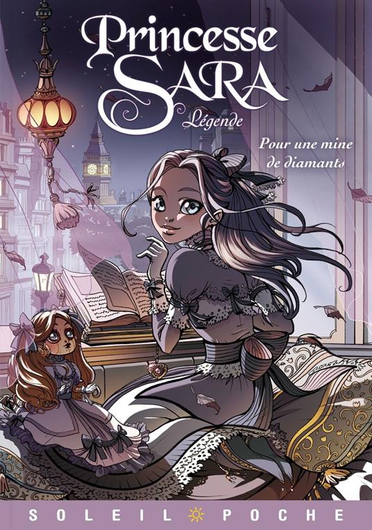 Princesse Sara Légende T01 - Pour une mine de diamants - Audrey Alwett,Claudia Boccato,Nora Moretti - ebook