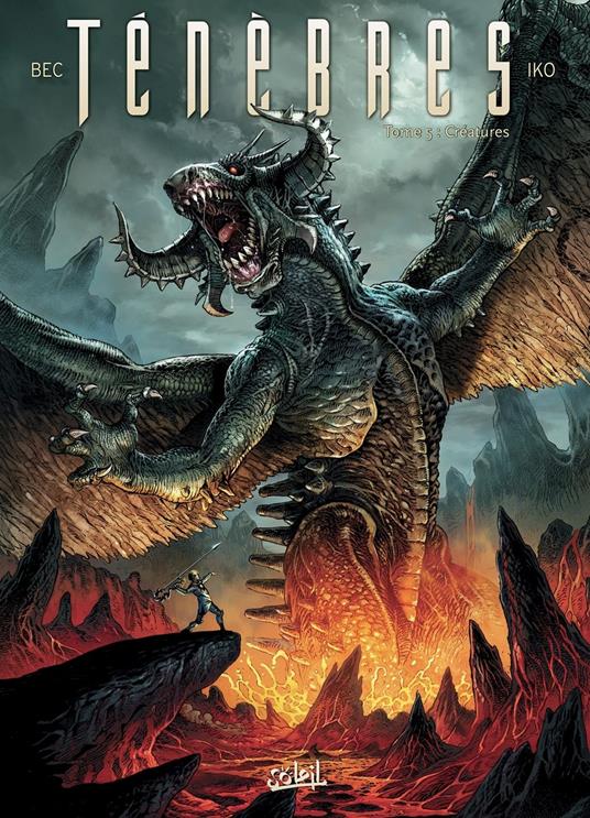 Ténèbres T05 - Créatures