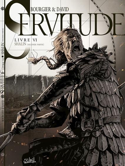Servitude T06 - Shalin - Seconde partie