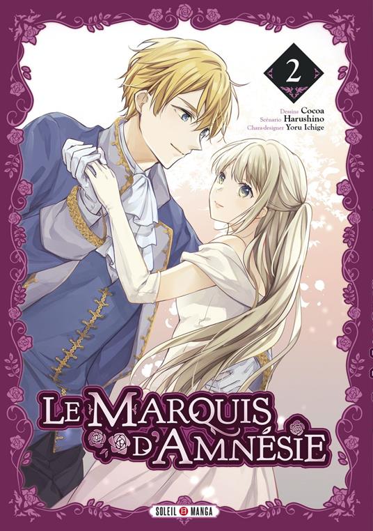 Le Marquis d'Amnésie T02