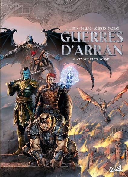 Guerres d'Arran T08 - Cendres et couronnes