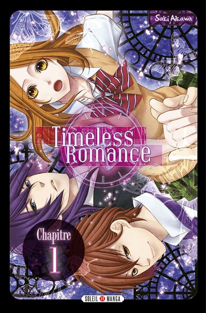 Timeless Romance - Chapitre 01