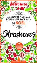 SHOPPING DE NOËL À STRASBOURG 2020 Petit Futé