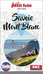 Guide Savoie Mont-blanc 2024 Petit Futé