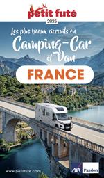 Guide France En Camping Car Et Van 2025 Petit Futé