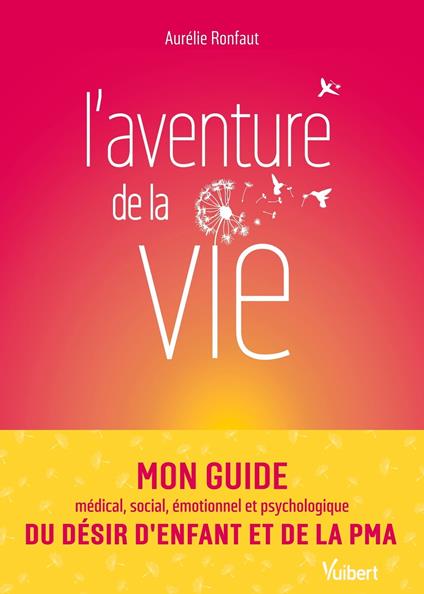 L’aventure de la vie