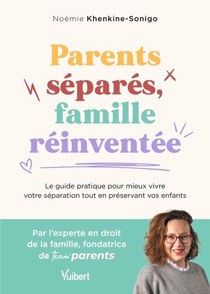 Parents séparés, famille réinventée