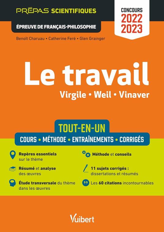 Le travail : Virgile, Weil, Vinaver - Prépas Scientifiques - Concours 2022-2023