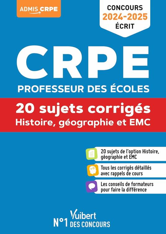 Histoire Géographie EMC - CRPE 2024-2025 - 20 sujets corrigés - Annales 2023 incluses