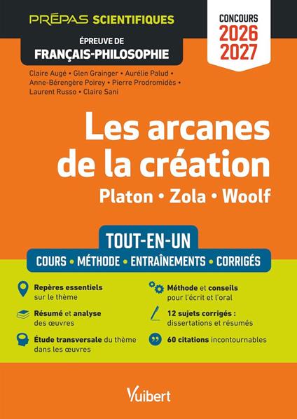 Les arcanes de la création - Tout-en-un - Épreuve de français-philosophie - Prépas scientifiques - Concours 2026-2027