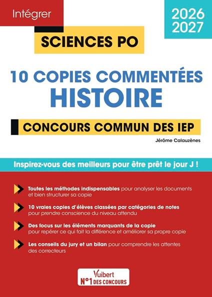 Sciences Po - 10 copies commentées d'histoire - Concours commun des IEP 2026-2027
