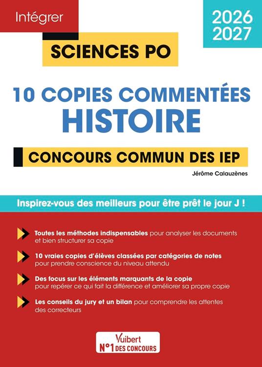 Sciences Po - 10 copies commentées d'histoire - Concours commun des IEP 2026-2027