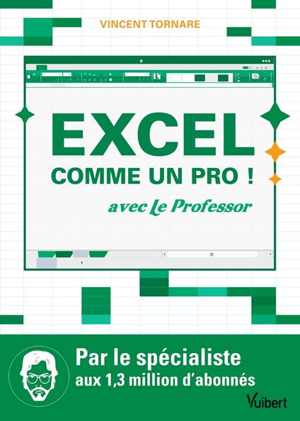 Excel comme un pro !