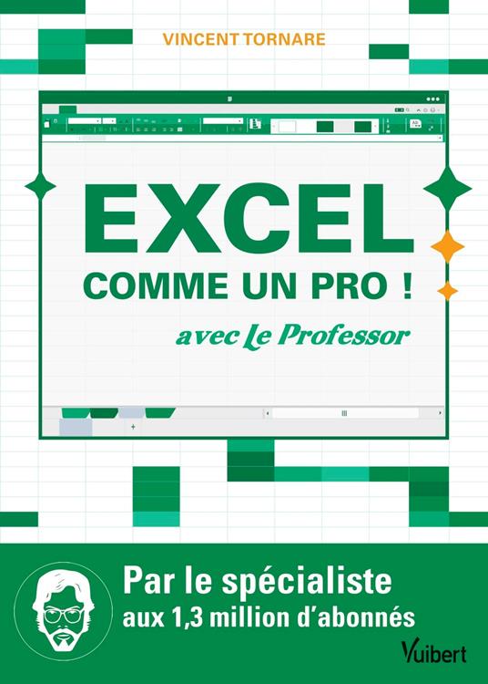 Excel comme un pro !