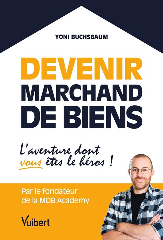 Devenir marchand de biens