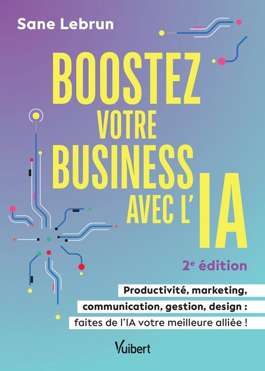 Boostez votre business avec l’Intelligence Artificielle