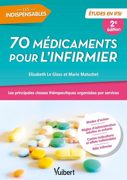70 médicaments pour l'infirmier - Etudes en IFSI