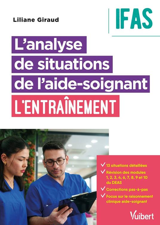 L’analyse de situations de l’aide-soignant : l'entraînement - IFAS