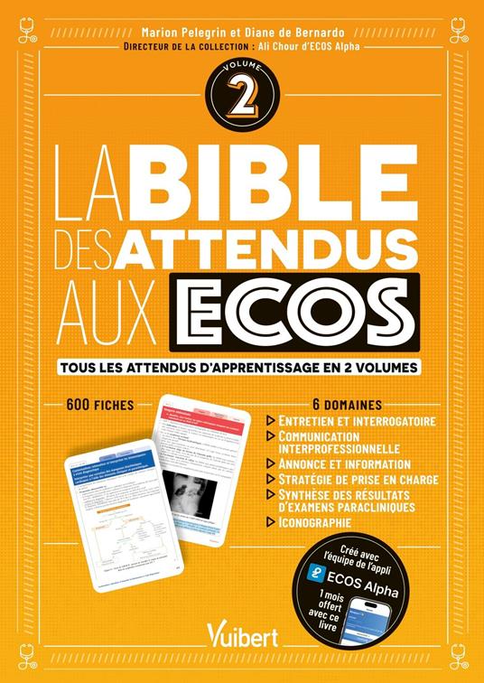 La bible des attendus aux ECOS volume 2