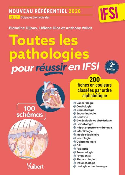 Toutes les pathologies pour réussir en IFSI - Nouveau référentiel 2026 / UE B.1 Sciences biomédicales