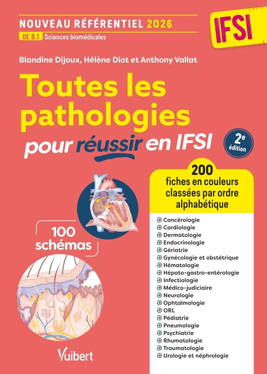 Toutes les pathologies pour réussir en IFSI - Nouveau référentiel 2026 / UE B.1 Sciences biomédicales