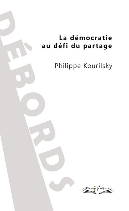 La démocratie au défi du partage