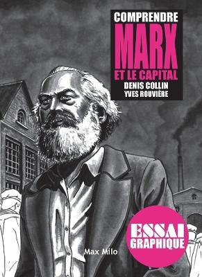 Comprendre Marx et Le Capital - Denis Collin - cover