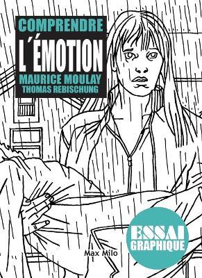 Comprendre l'émotion - Maurice Moulay - cover