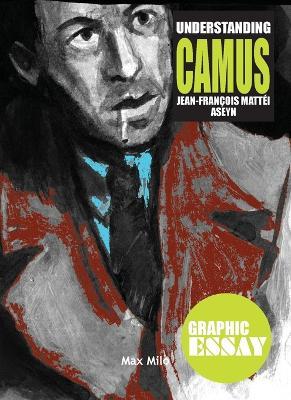 Understanding Camus - Jean-François Mattéi,Aseyn - cover
