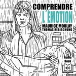 Comprendre l'émotion