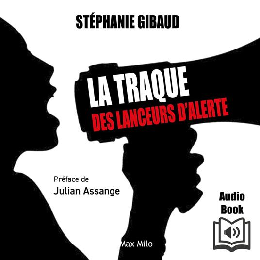 La traque des lanceurs d’alerte