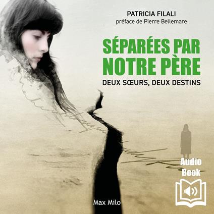 Séparées par notre père
