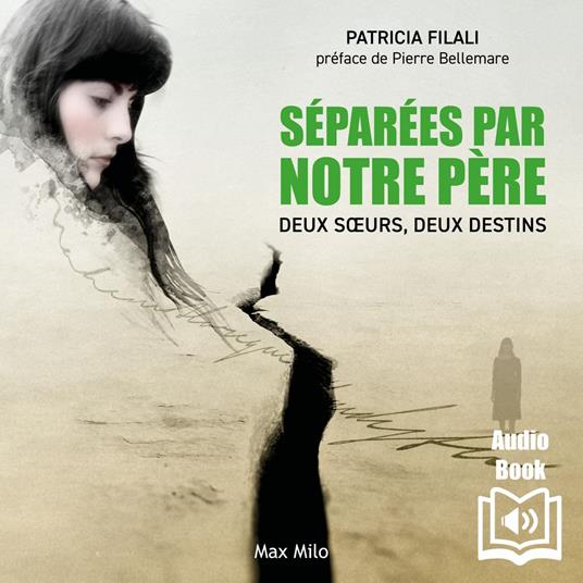Séparées par notre père