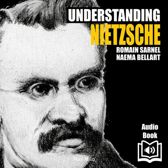 Understanding Nietzsche