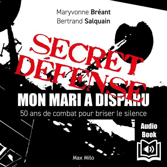 Secret Défense : Mon mari a disparu