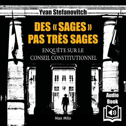 Des sages pas très sages