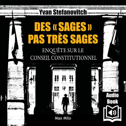 Des sages pas très sages