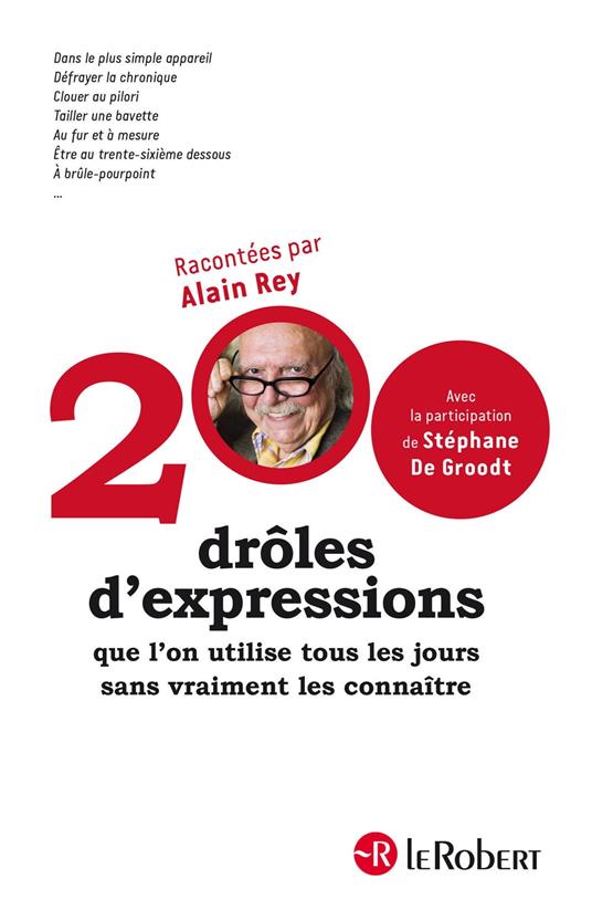 200 drôles d'expression que l'on utilise tous lesjours sans vraiment les connaître Epub