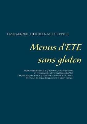 Menus d'été sans gluten - Cédric Ménard - cover