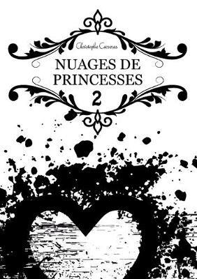 Nuages des Princesses 2 - Christophe Carreras - cover