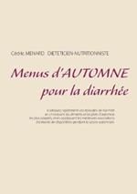 Menus d'automne pour la diarrhée